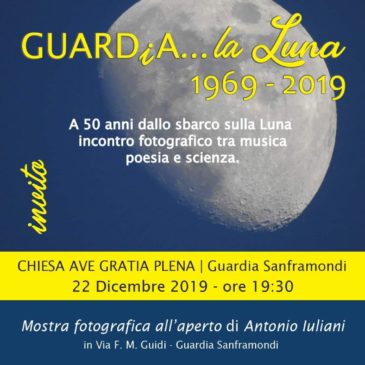 Guardia Sanframondi: GUARDiA… la Luna 1969 – 2019