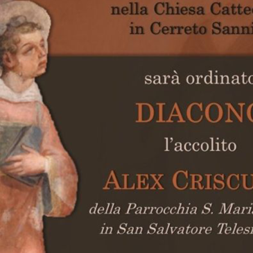 Ordinazione diaconale dell’accolito Alex Criscuolo nella Cattedrale di Cerreto Sannita