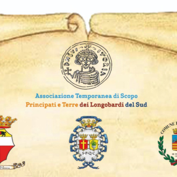 Benevento-Capua-Salerno: nasce l’Associazione “Principati e Terre dei Longobardi del Sud”